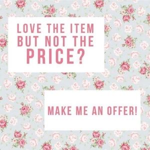 give an offer!will accept, counter or decline! NBD